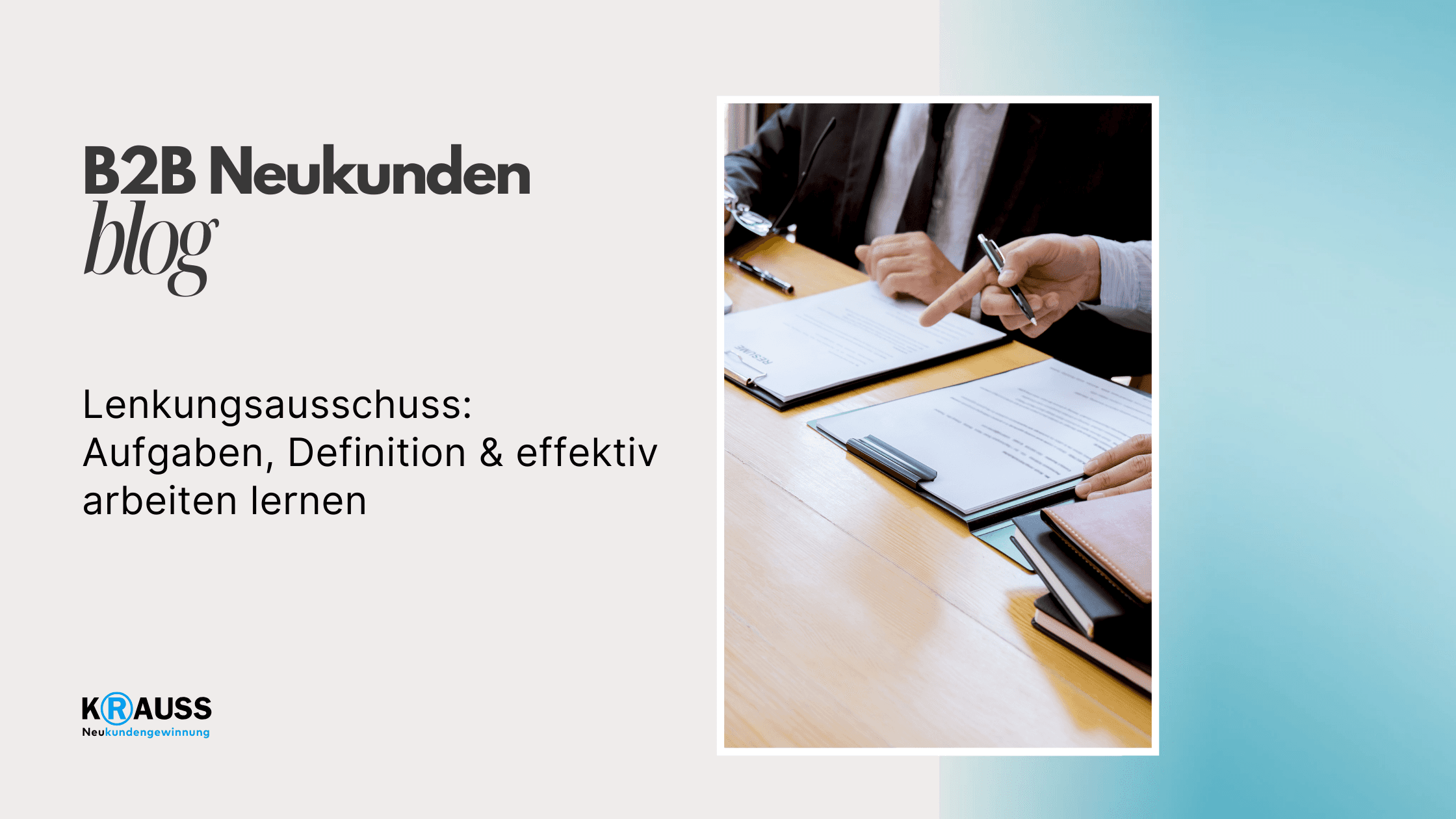 Lenkungsausschuss: Aufgaben, Definition & effektiv arbeiten lernen