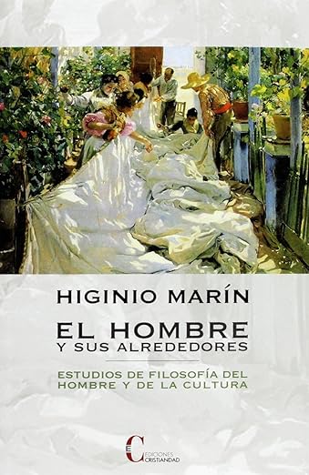 El Hombre Y Sus Alrededores (Pensamiento Y Teología)