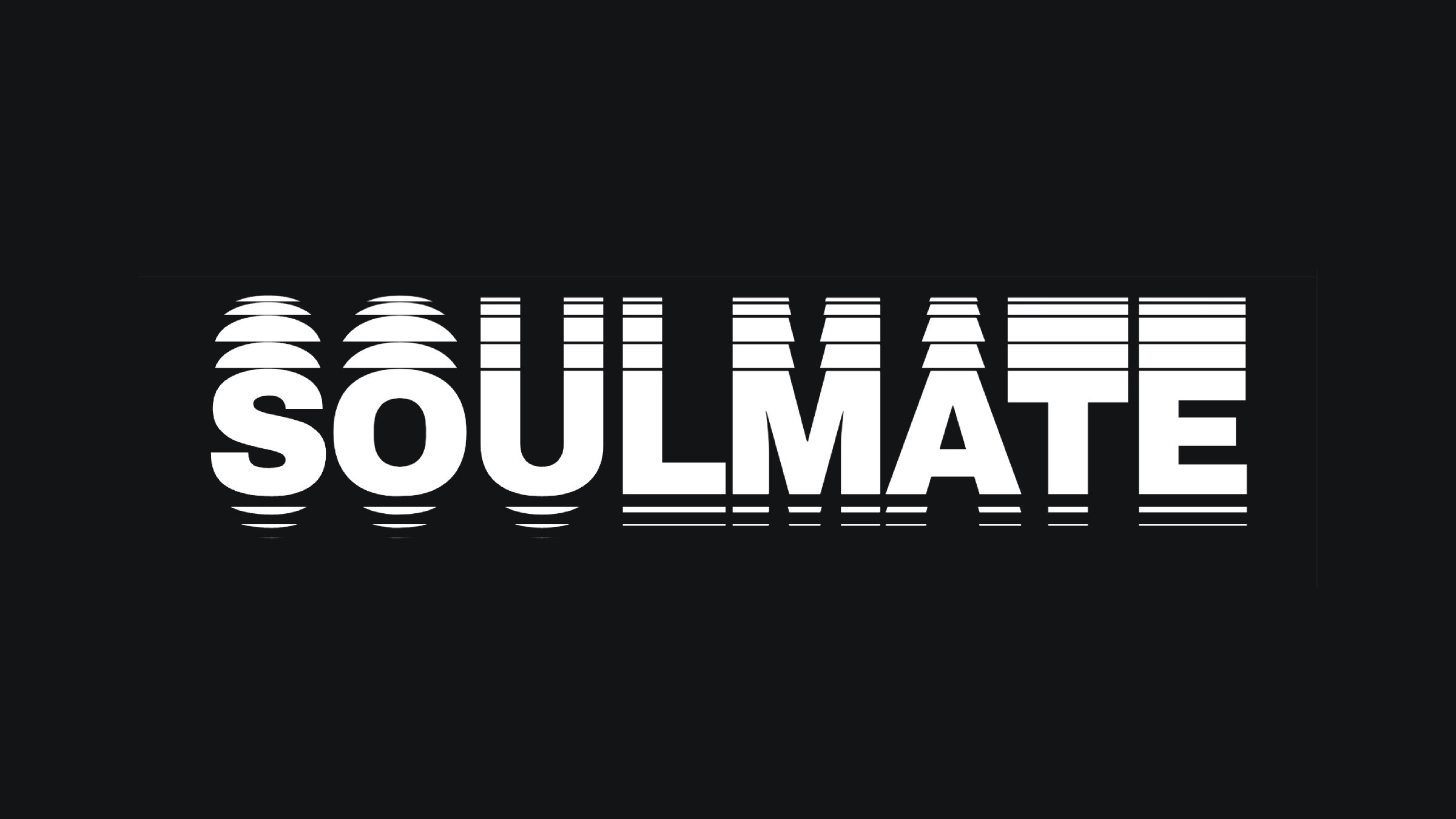 Stylized 'SOULMATE' typography with a glitch effect, featuring horizontal line distortions and repeated elements for a modern, digital aesthetic