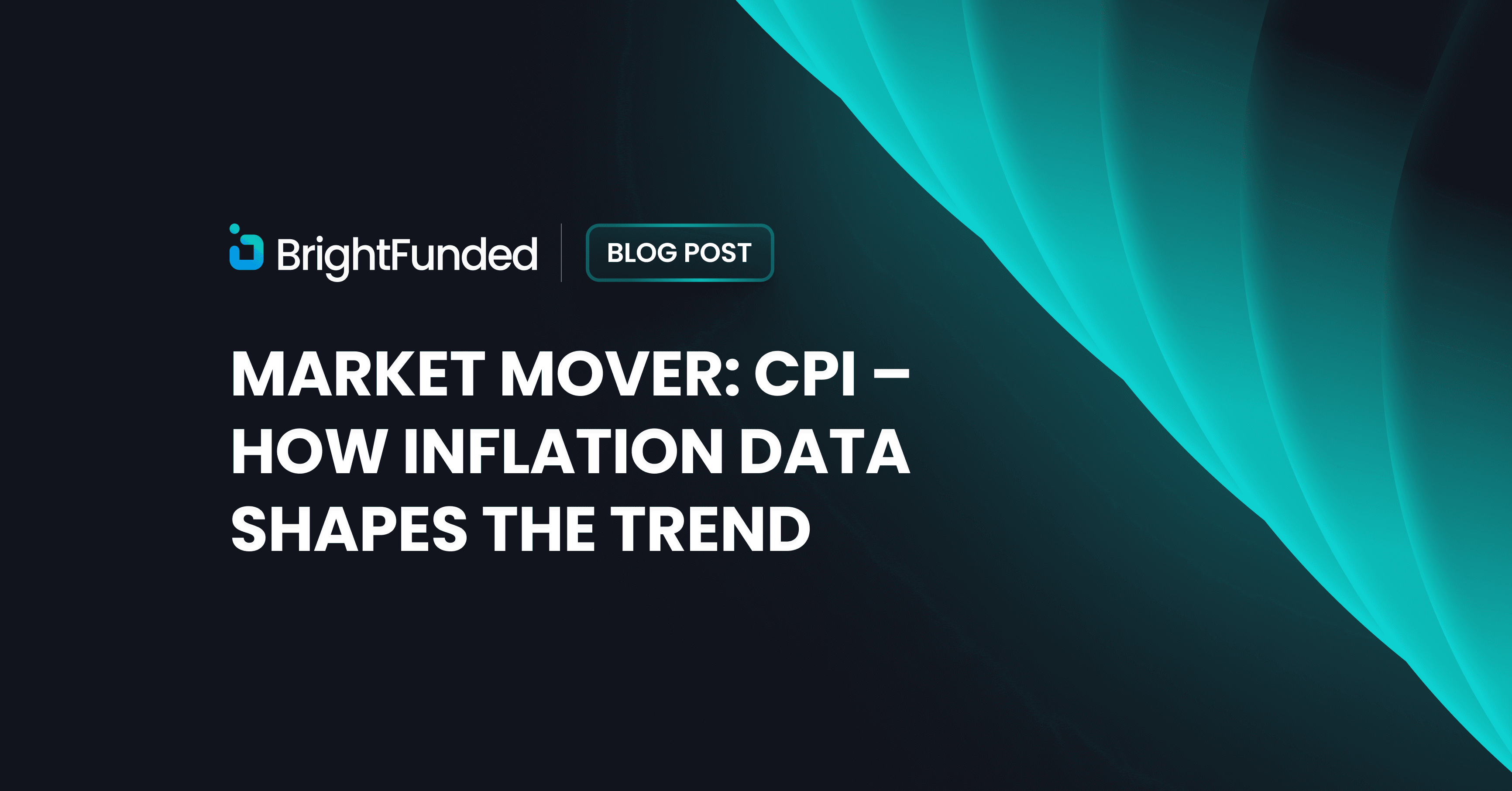 Market Mover: CPI – How Inflation Data Shapes The Trend