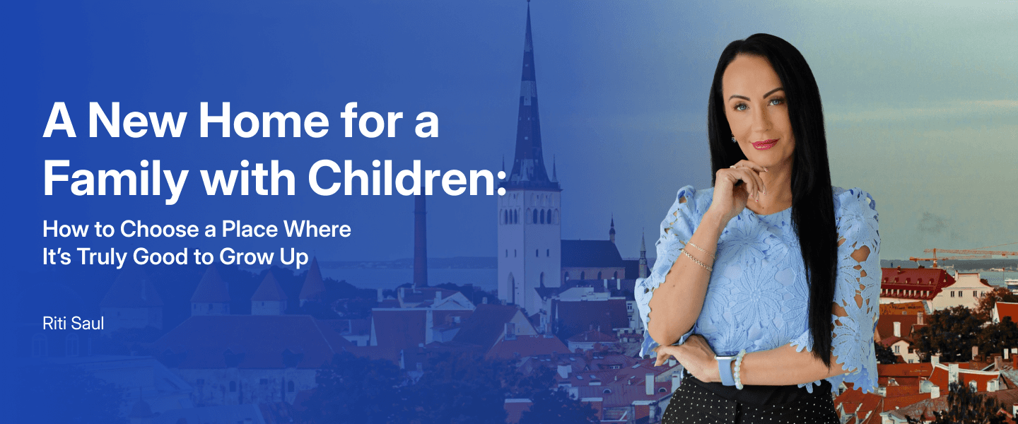 A New Home for a Family with Children: How to Choose a Place Where It’s Truly Good to Grow Up
