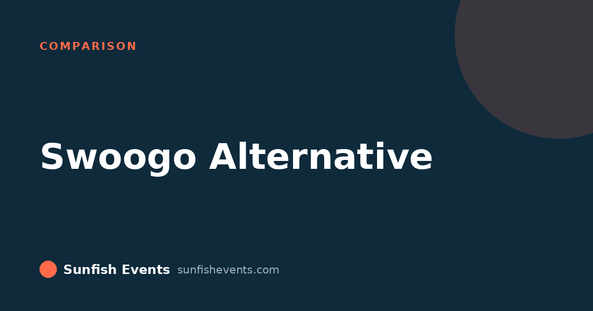 Sunfish Events cover graphic for a Swoogo alternative for lean event teams