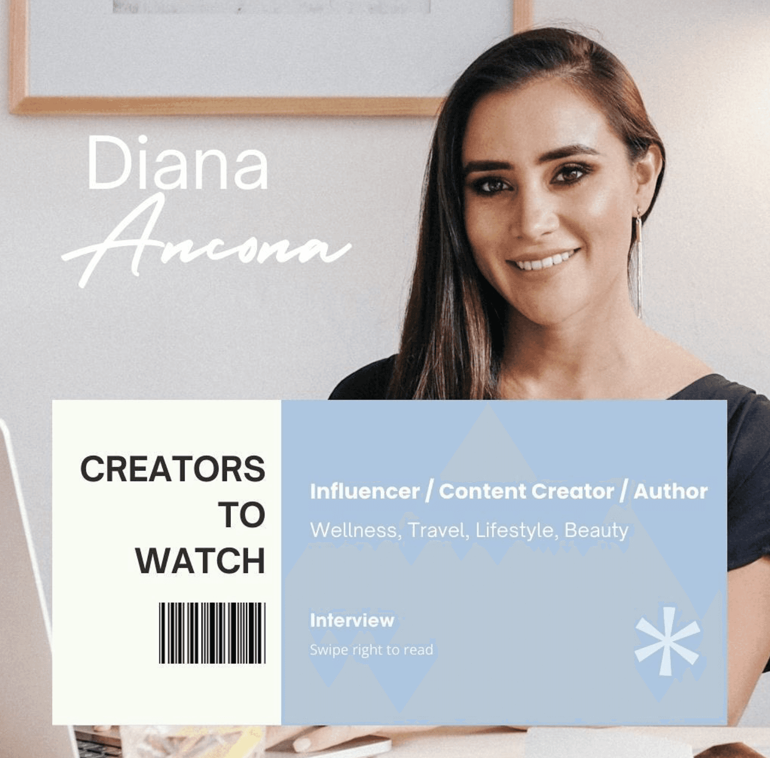 Diana Ancona, influencer y creadora de contenido destaca en la serie "Creators to Watch", especializada en bienestar, viajes, estilo de vida y belleza.