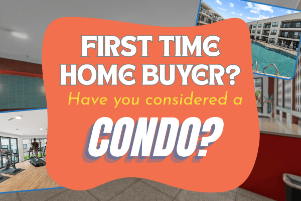 Condos for first time home buyers blog cover
