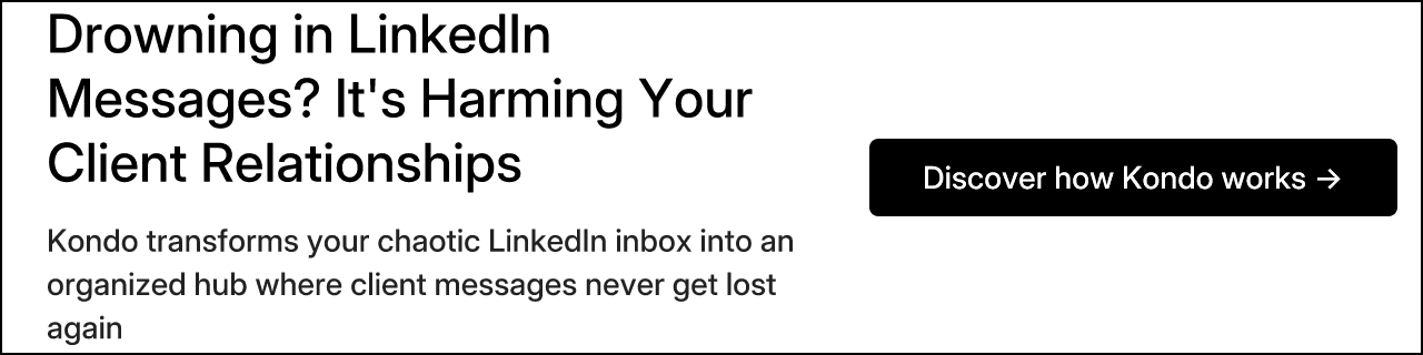 Drowning in LinkedIn Messages? It's Harming Your Client Relationships