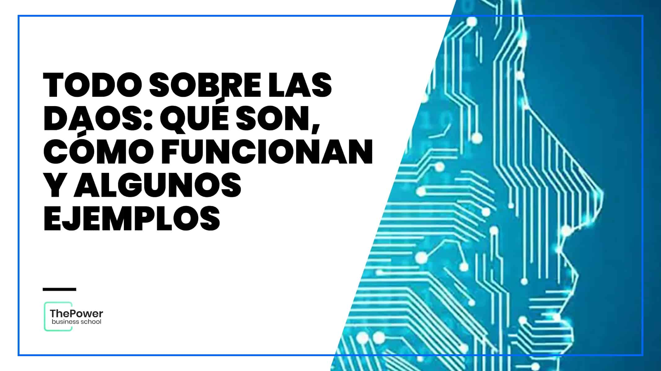 Todo sobre las DAOs: qué son, cómo funcionan y algunos ejemplos