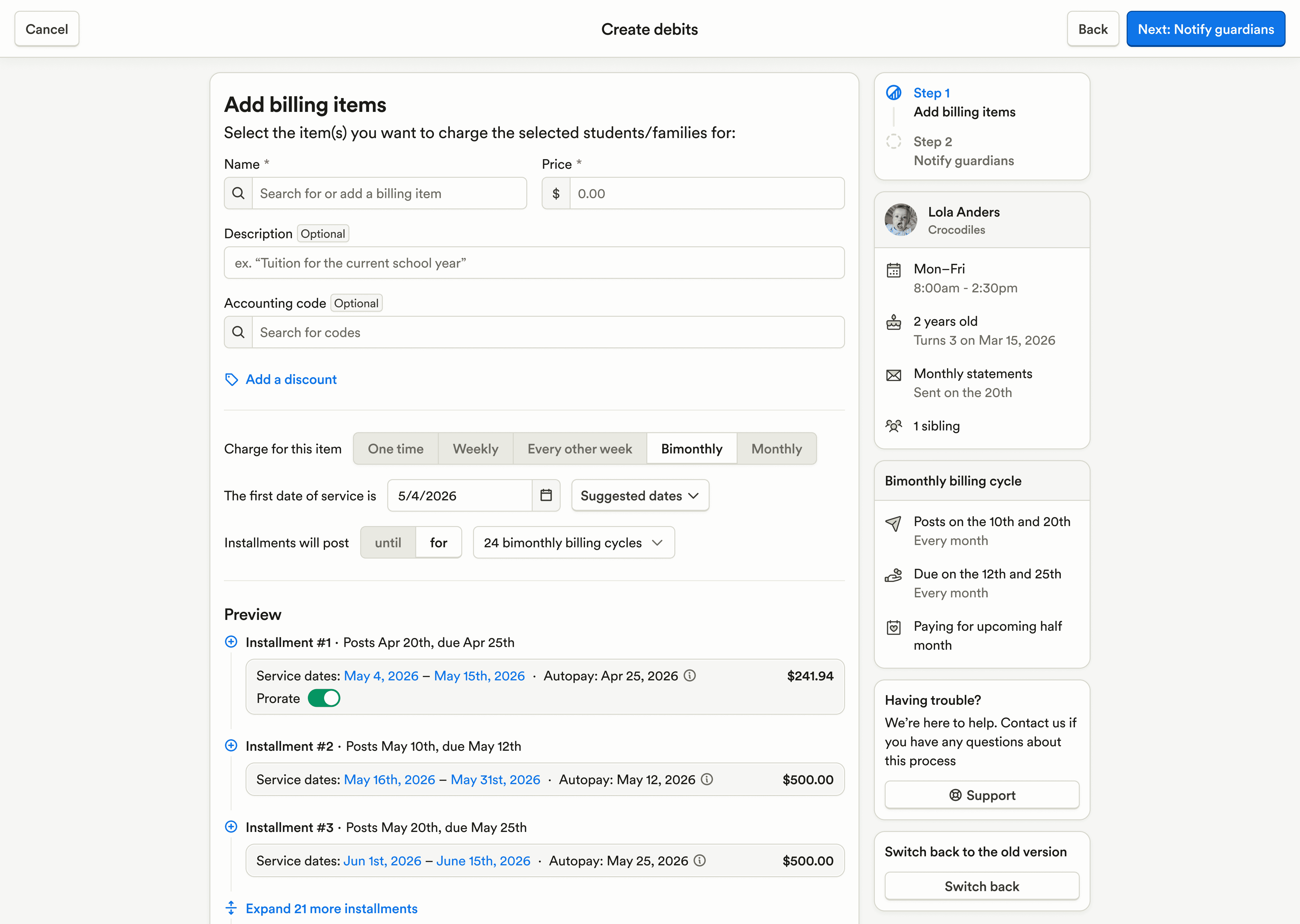 Bimonthly billing support