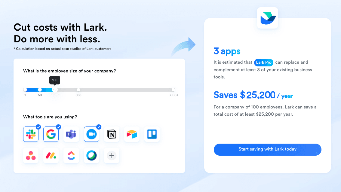 Use Lark's price calculator to see how much you save.