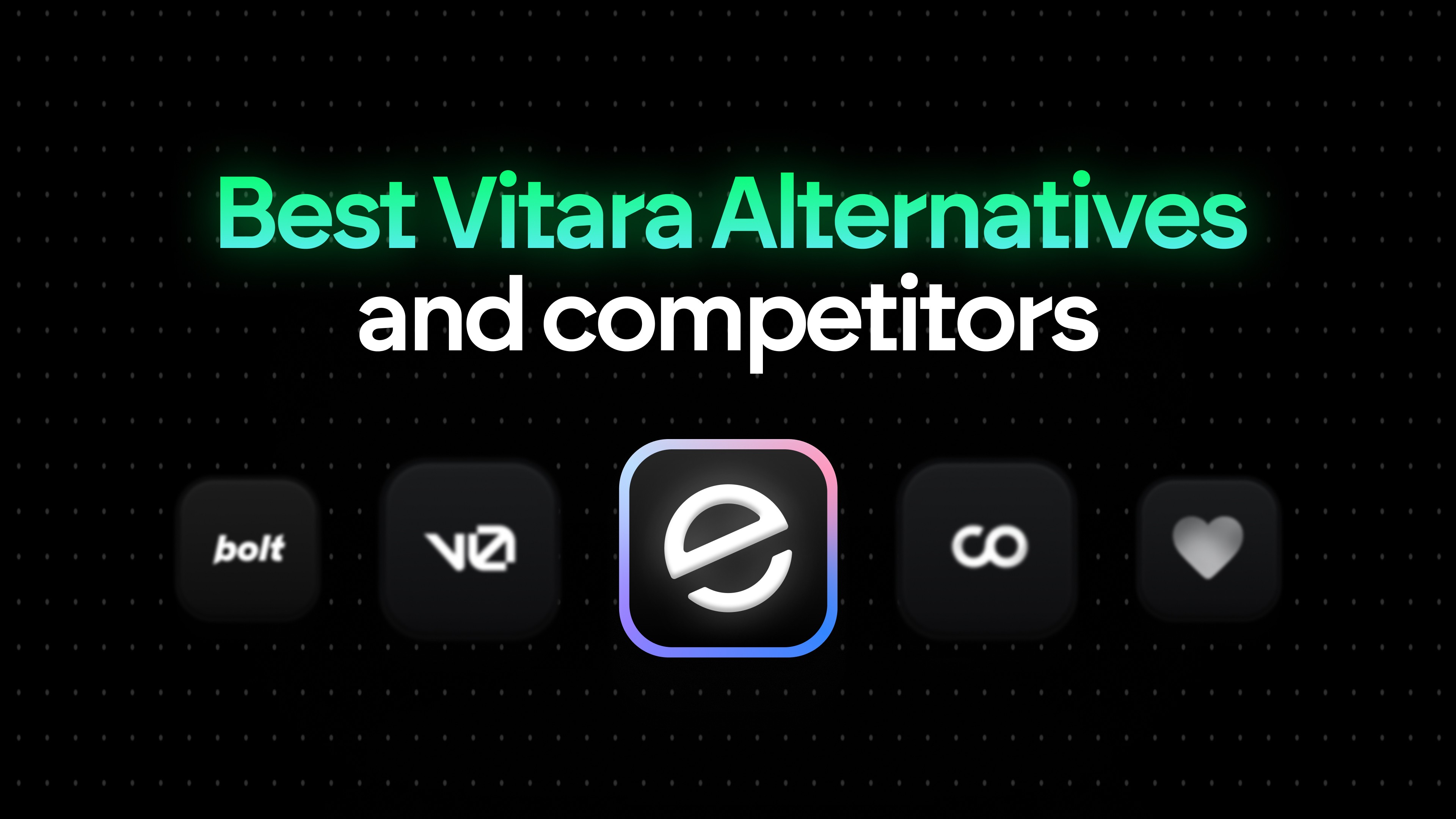 Best Vitara Alternatives and Competitors
