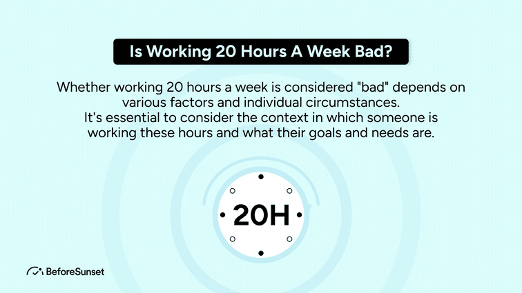 Is Working 20 Hours A Week Bad?