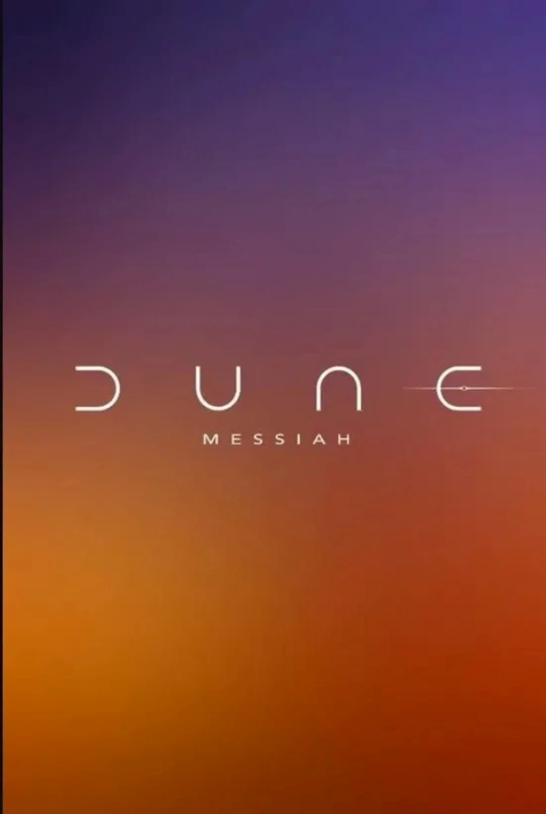 Cover poster of "Dune Messiah" with minimalistic design features white text on a gradient background shifting from purple to orange.