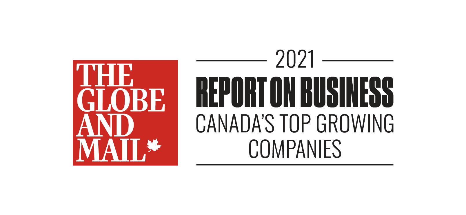 The Globe and Mail 2021 Report on Business Canada's Top Growing Companies