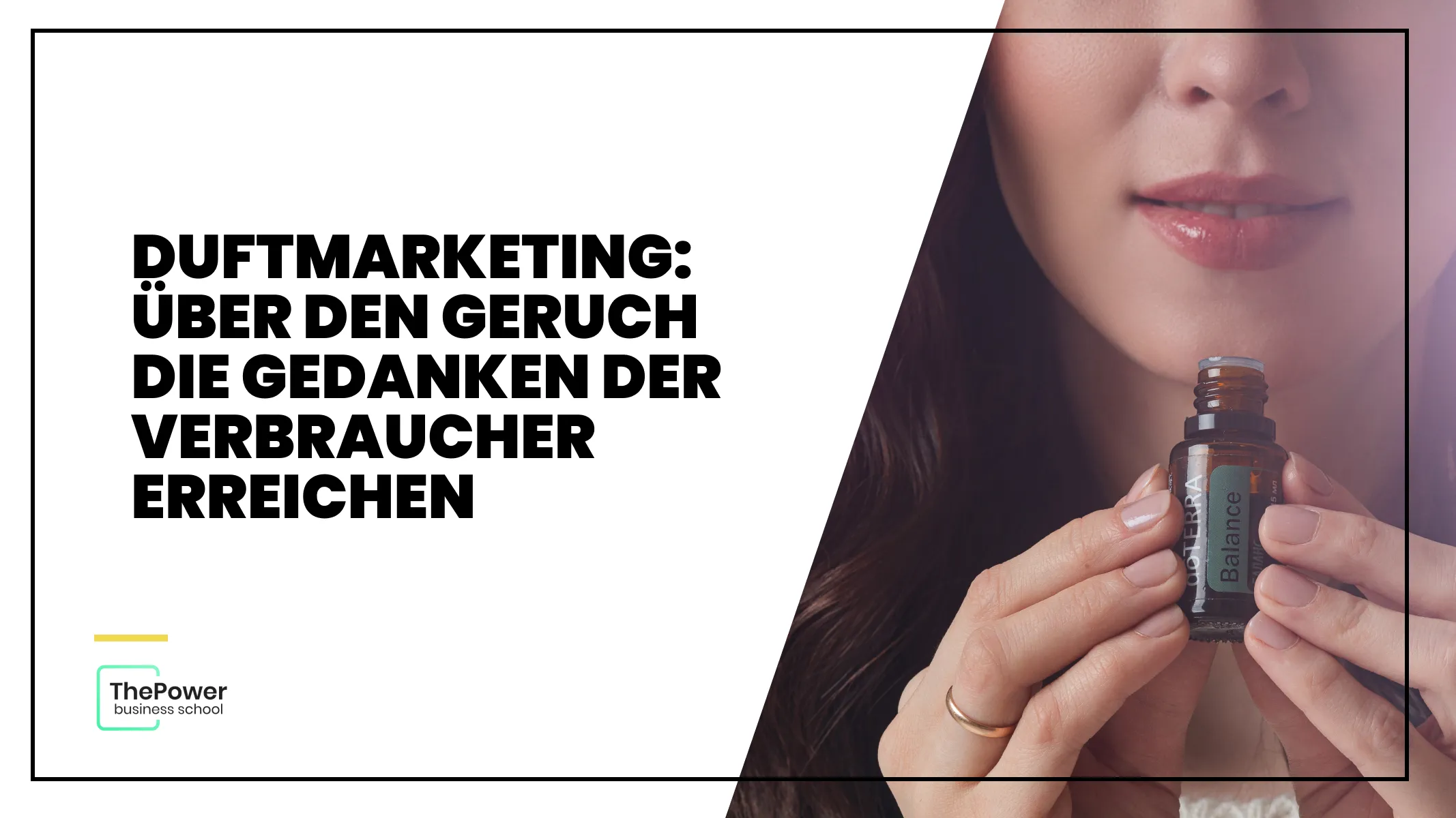 Duftmarketing: Über den Geruch die Gedanken der Verbraucher erreichen