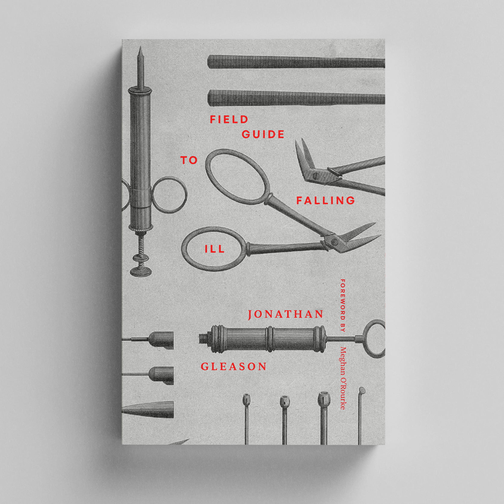 Field Guide to Falling Ill