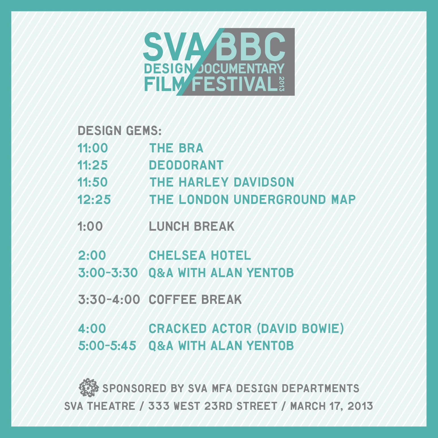 A cyan poster with white strips, SFA DESIGN FILM BBC FESTIVAL logo and the schedule.