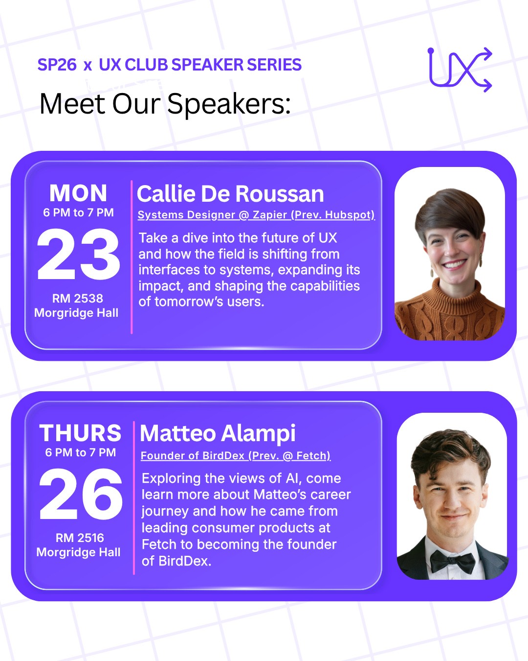 Meet Our Guest Speakers Infographic with Callie De Roussan 3/23 6pm 2538 Morgridge Hall and Matteo Alampi 3/26 6pm 2516 Morgridge Hall