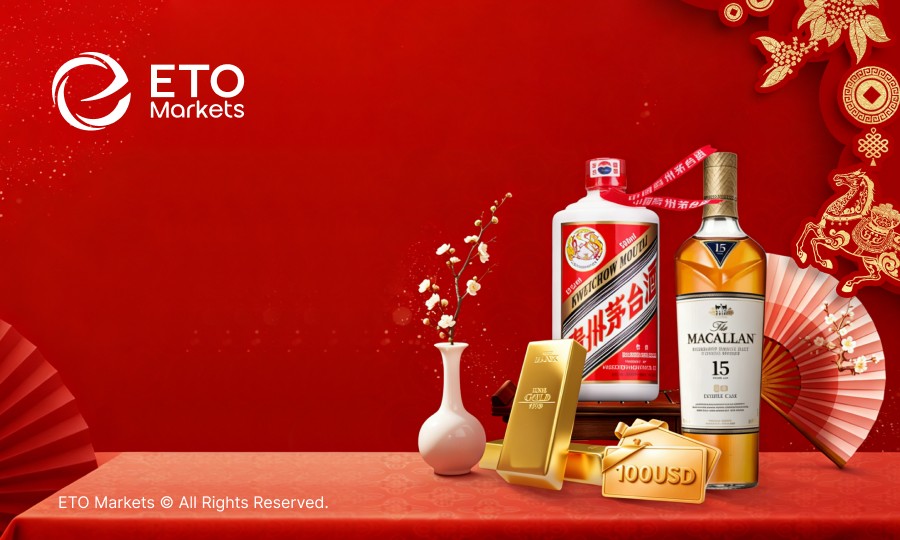 ETO Markets Lunar New Year Rewards Campaign Unlocking Maotai, The Macallan and Physical Gold