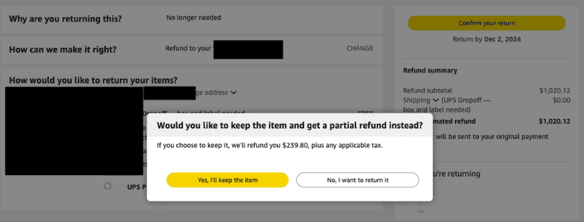 The image depicts a user interface for an online return process, offering a choice between returning an item or keeping it for a partial refund. The decision points are clearly labeled, with options “Yes, I’ll keep the item” and “No, I want to return it,” providing a straightforward user experience that simplifies the decision-making process. The layout is clean, focusing on user actions and minimizing visual clutter.