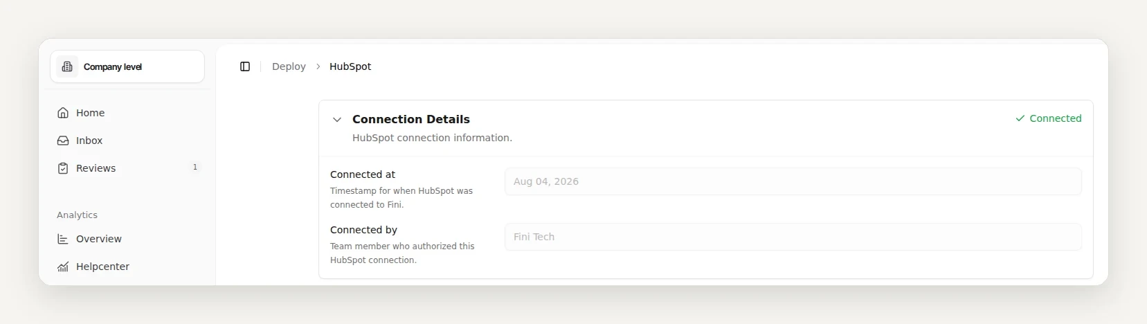 Fini dashboard, Deploy > HubSpot: the Connection Details panel marked Connected, showing when the HubSpot account was connected and by whom.