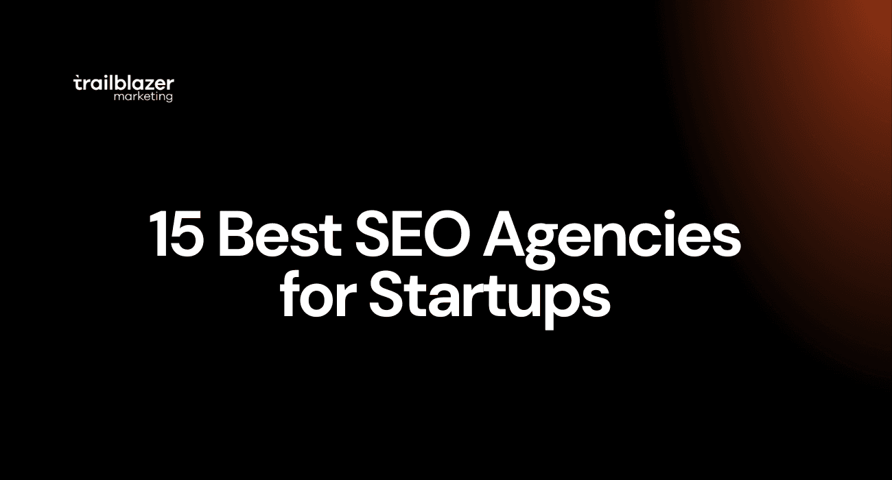 15 Best SEO Agencies for Startups