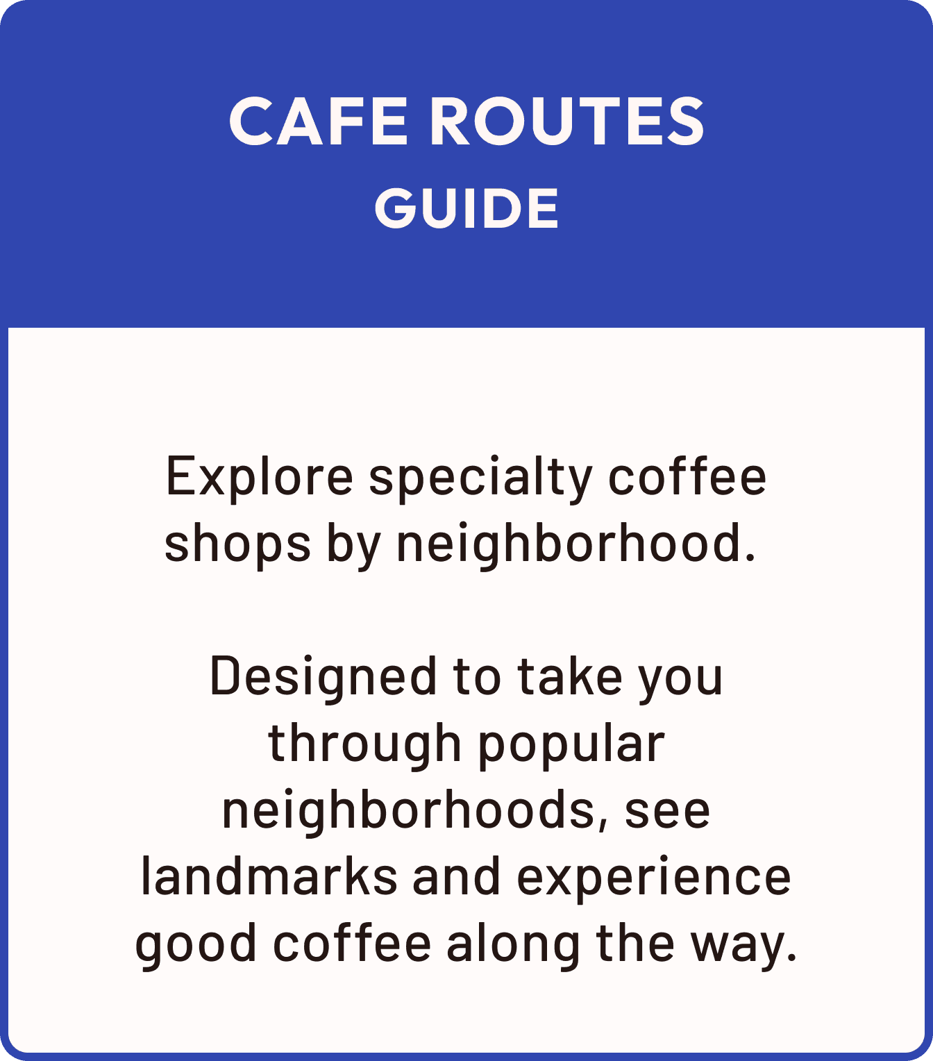 Description of the Cafe Routes guide
