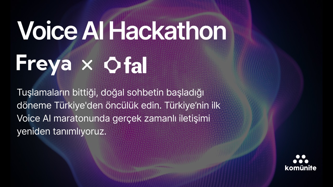 Voice AI Hackathon — Voice AI Hackathon — Türkiye’de sesin geleceğini şekillendiren bu ilk buluşmada yerinizi alın.