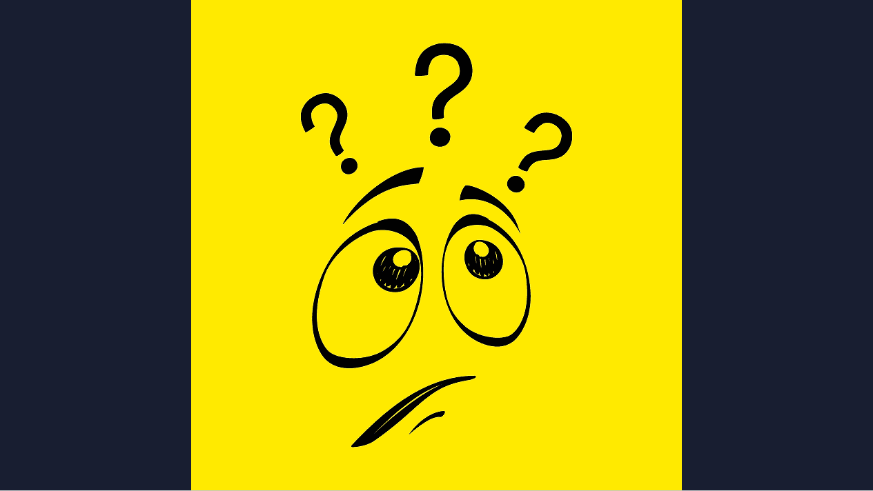 A confused cartoon face drawing with question marks on a yellow background. Photo courtesy by Alexa / Pixabay