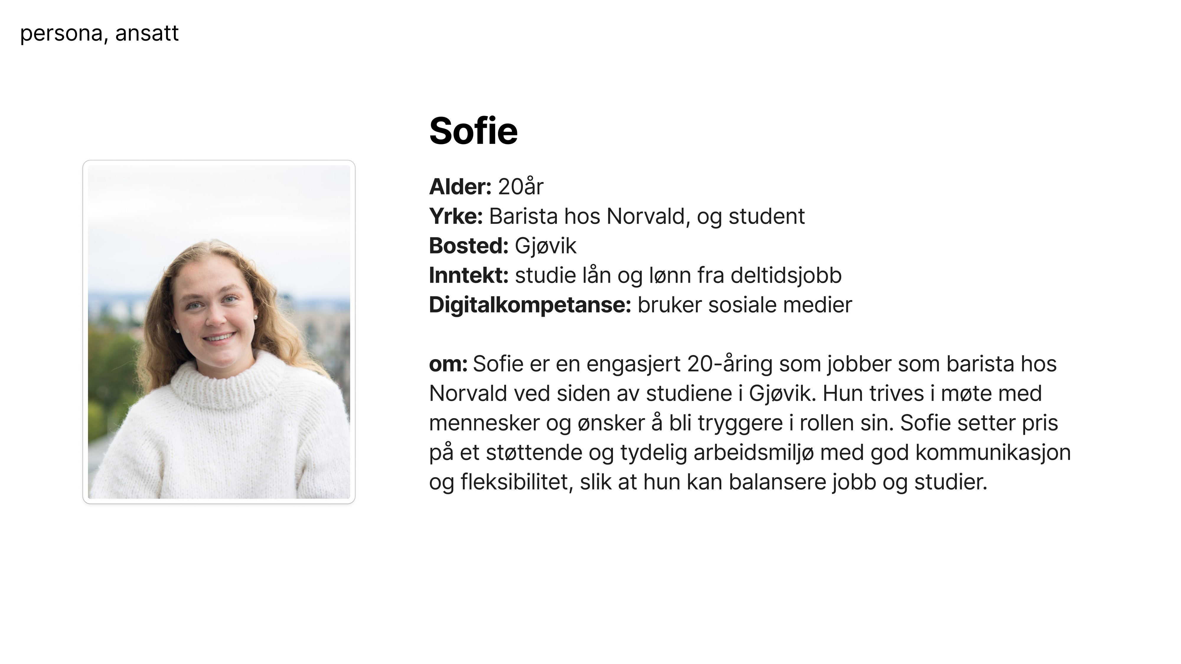 tjønnås personas sofie ansatt