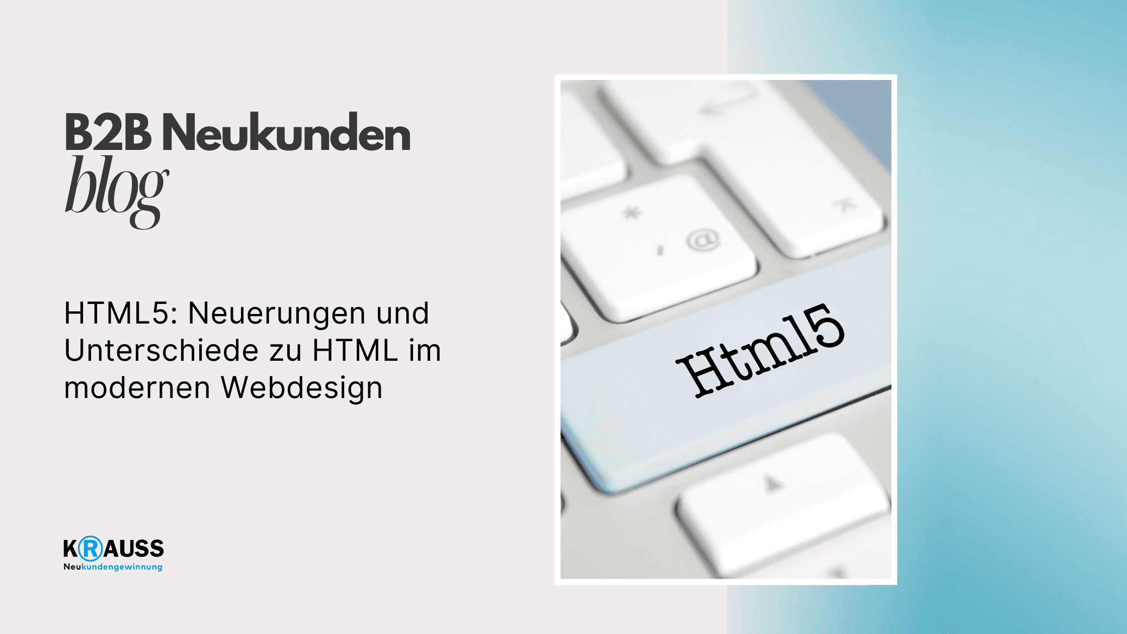 HTML5: Neuerungen und Unterschiede zu HTML im modernen Webdesign