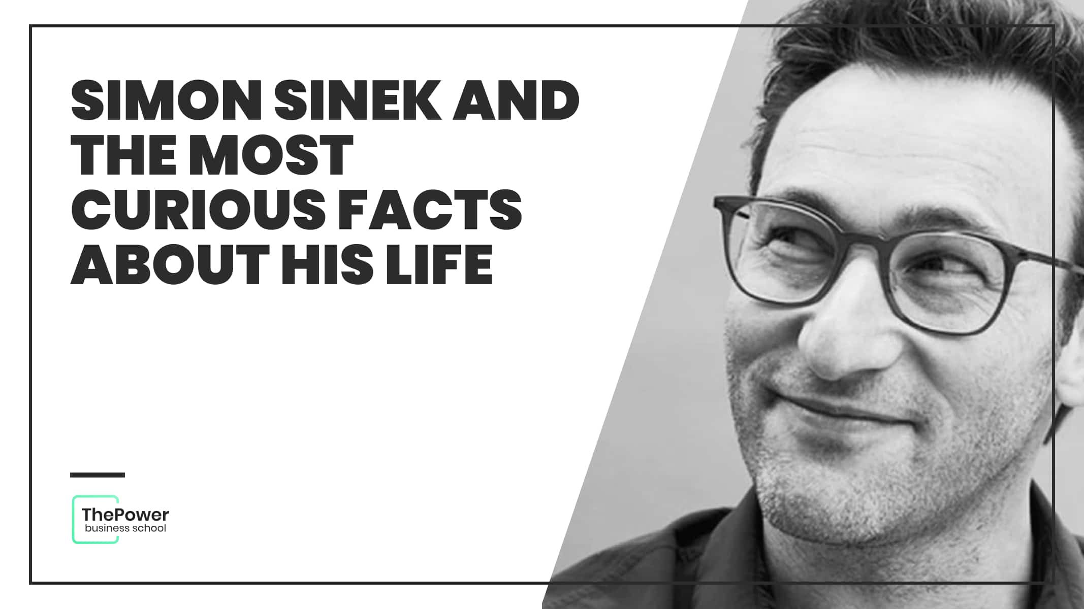 Simon Sinek: Bio and Best quotes