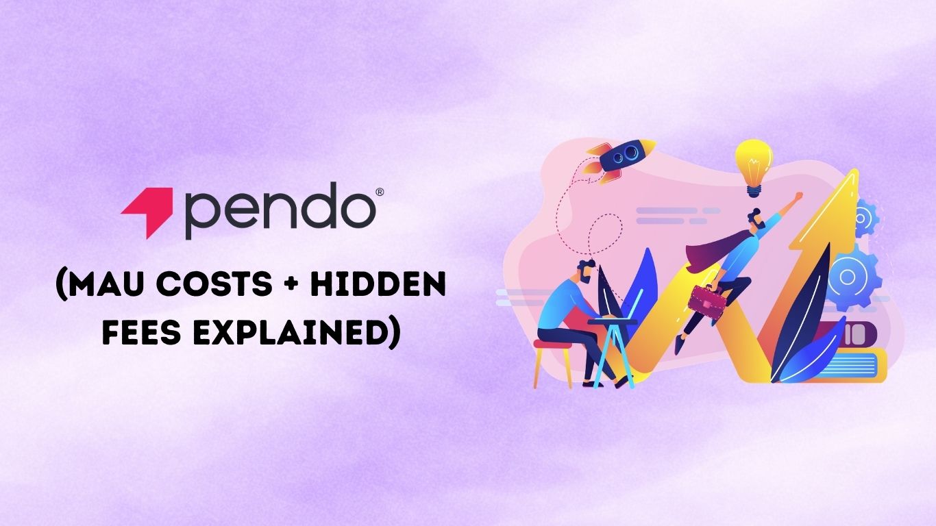pendo pricing explained hidden fees and mau costs