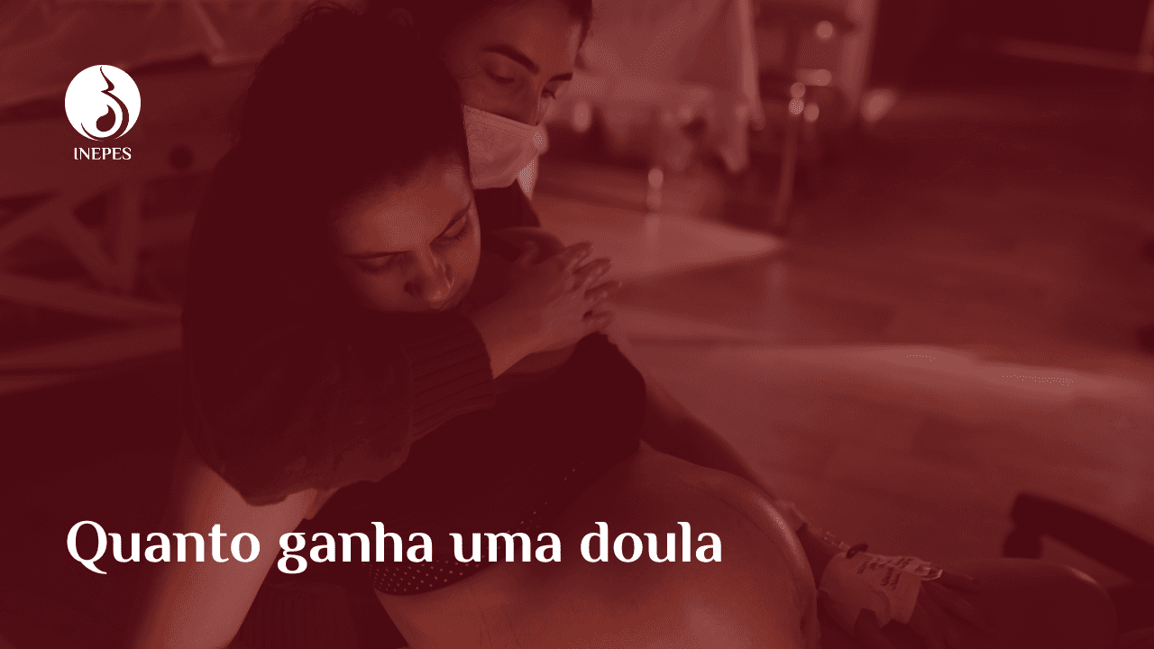 quanto ganha uma doula