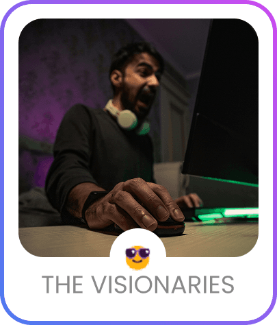 Visionaries