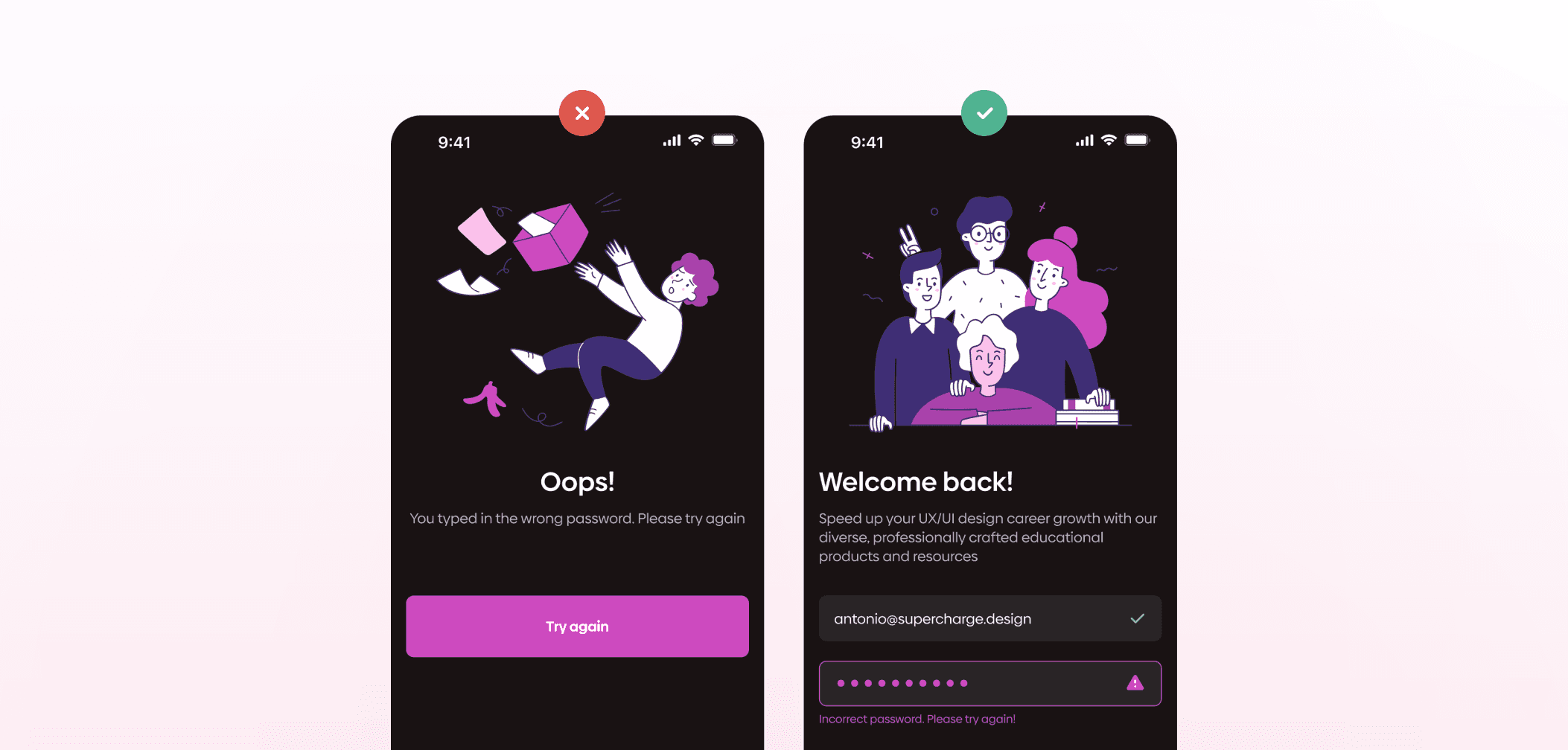 Side-by-side comparison of two mobile login error states, with one marked incorrect (red X) showing a generic error screen, and the other correct (green check) displaying inline error messaging within the form for better user feedback and recovery.