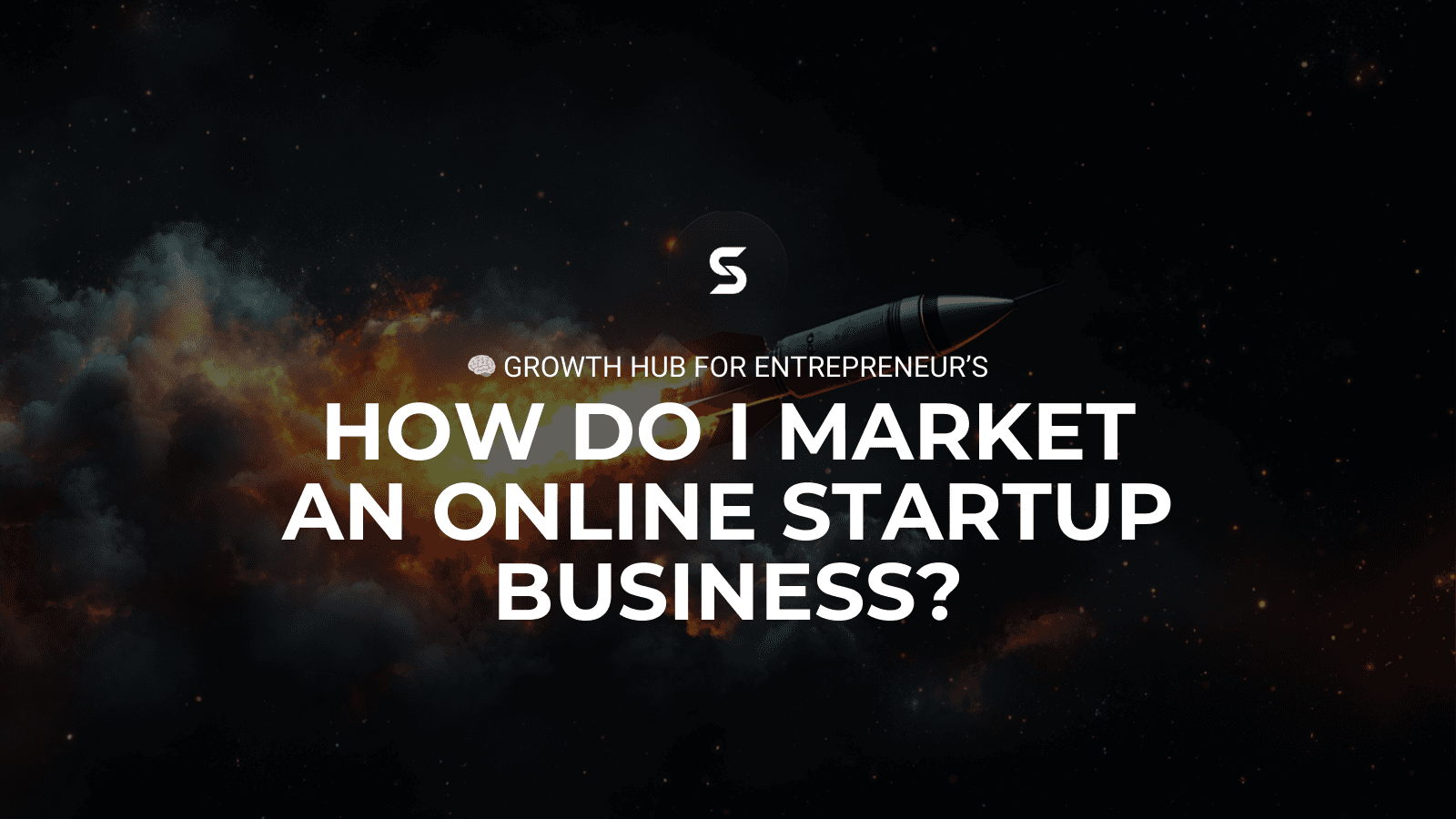 How Do I Market an Online Startup Business?