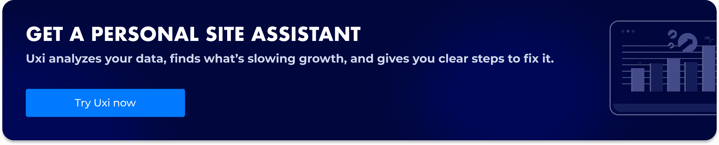 Uxify banner promoting Uxi site assistant