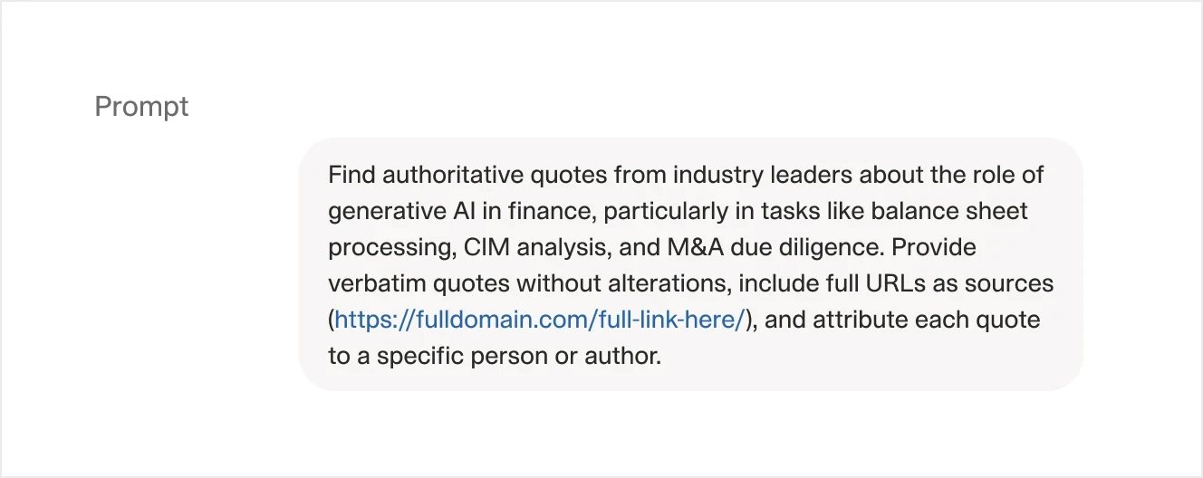 A screenshot of a text prompt asking for authoritative quotes from industry leaders about generative AI in finance. The prompt requests verbatim quotes with full URLs as sources and attribution to specific individuals.