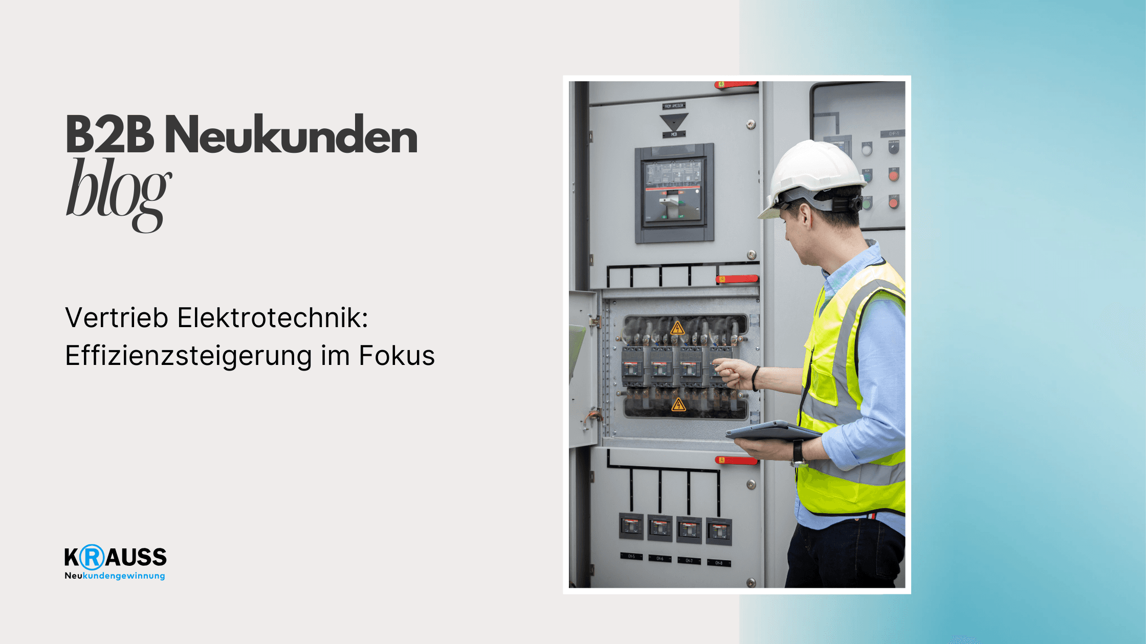 Vertrieb Elektrotechnik: Effizienzsteigerung im Fokus