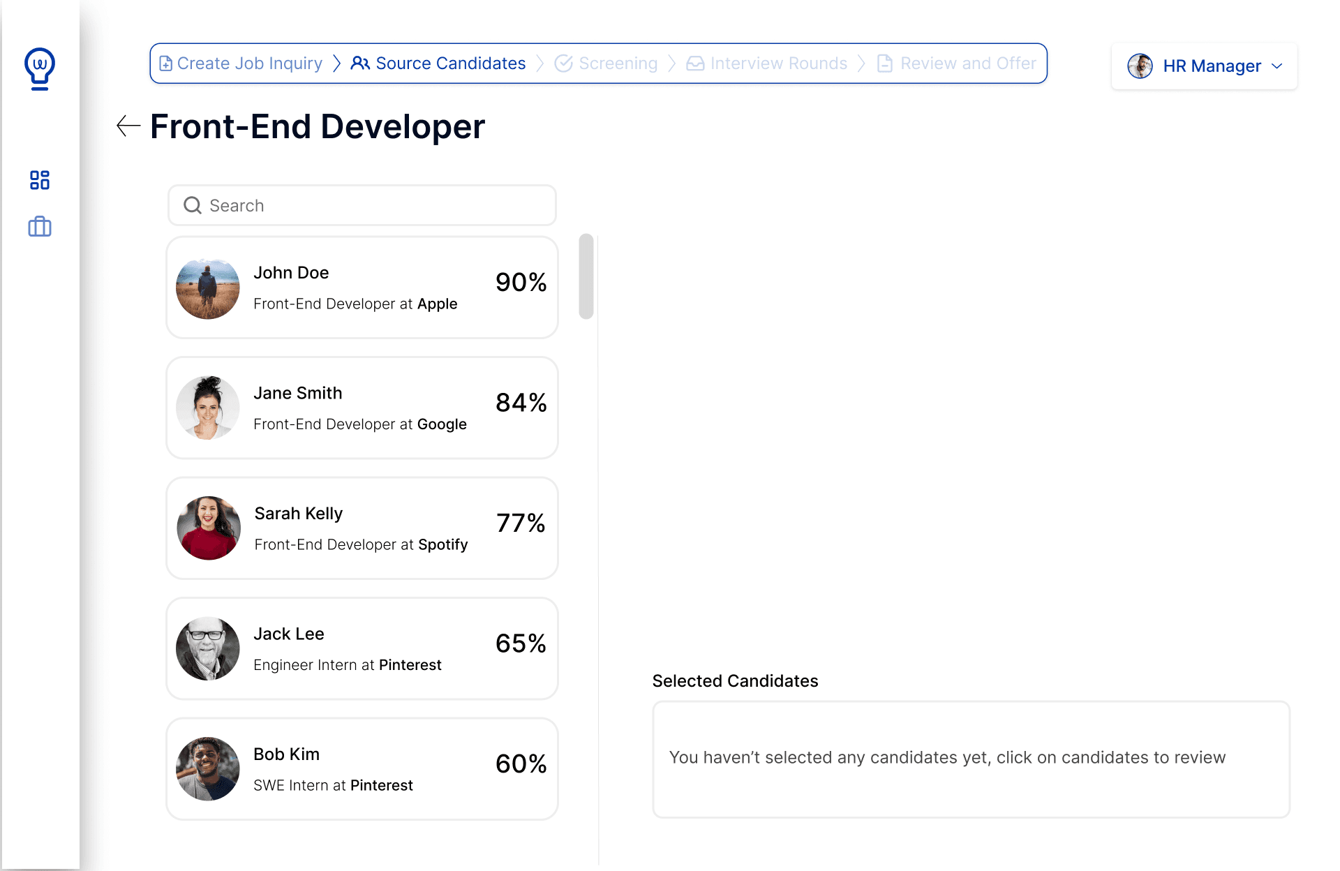 Multiple paths to select a candidate