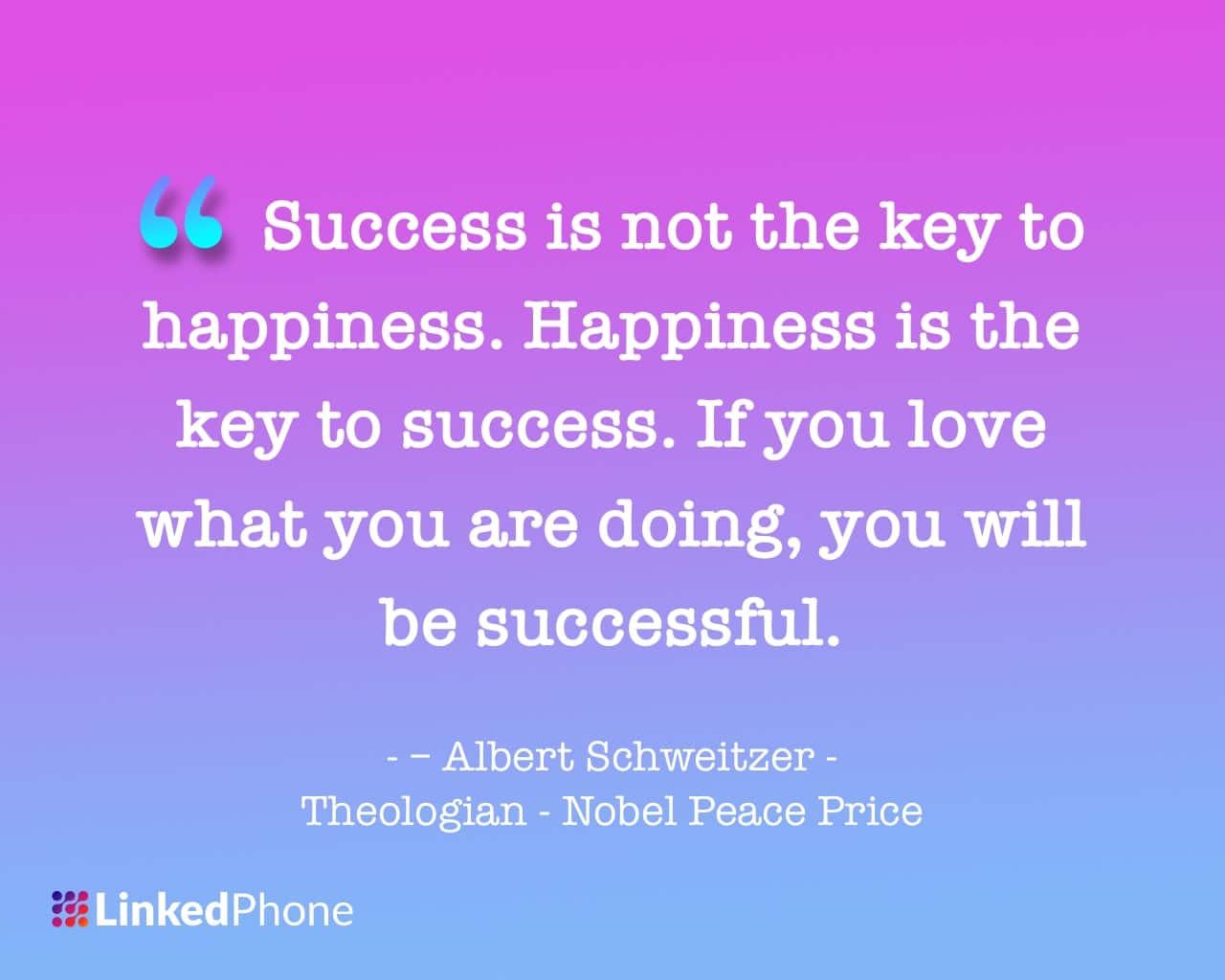 Albert Schweitzer - Motivational Inspirational Quotes and Sayings