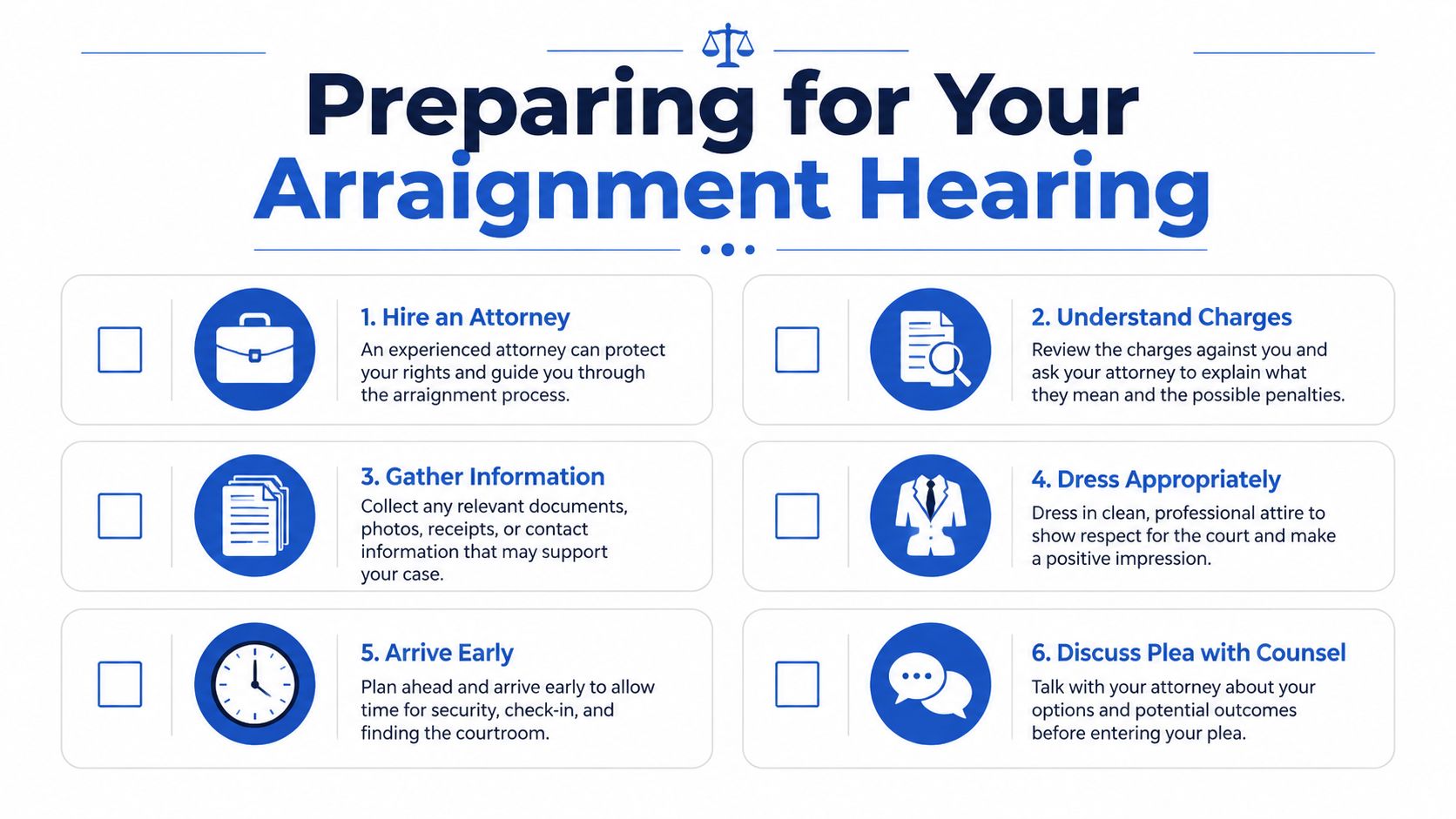 A checklist showing six important steps to prepare for a court arraignment hearing in a professional manner.