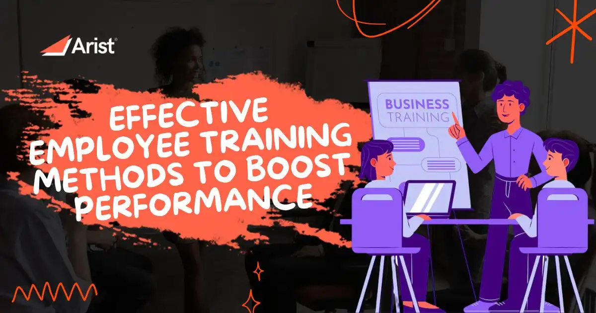 Effective Employee Training Methods To Boost Performance