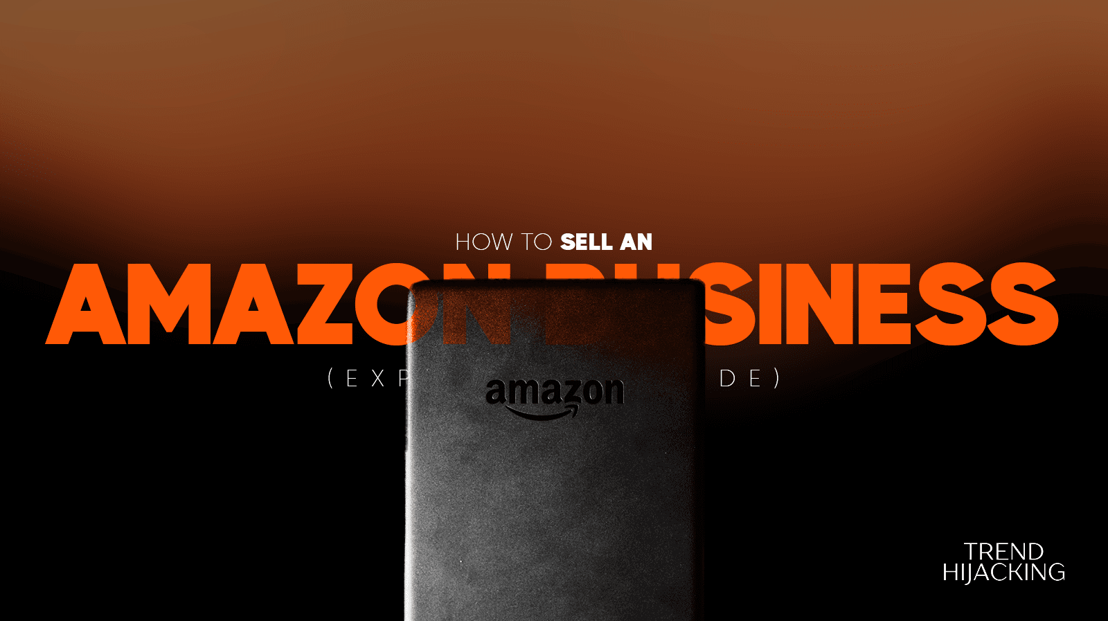 how to sell an amazon business