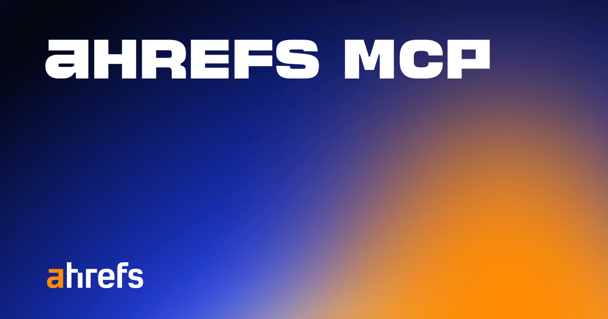 Ahrefs SEO MCP — SEO and AEO data in ChatGPT and Claude