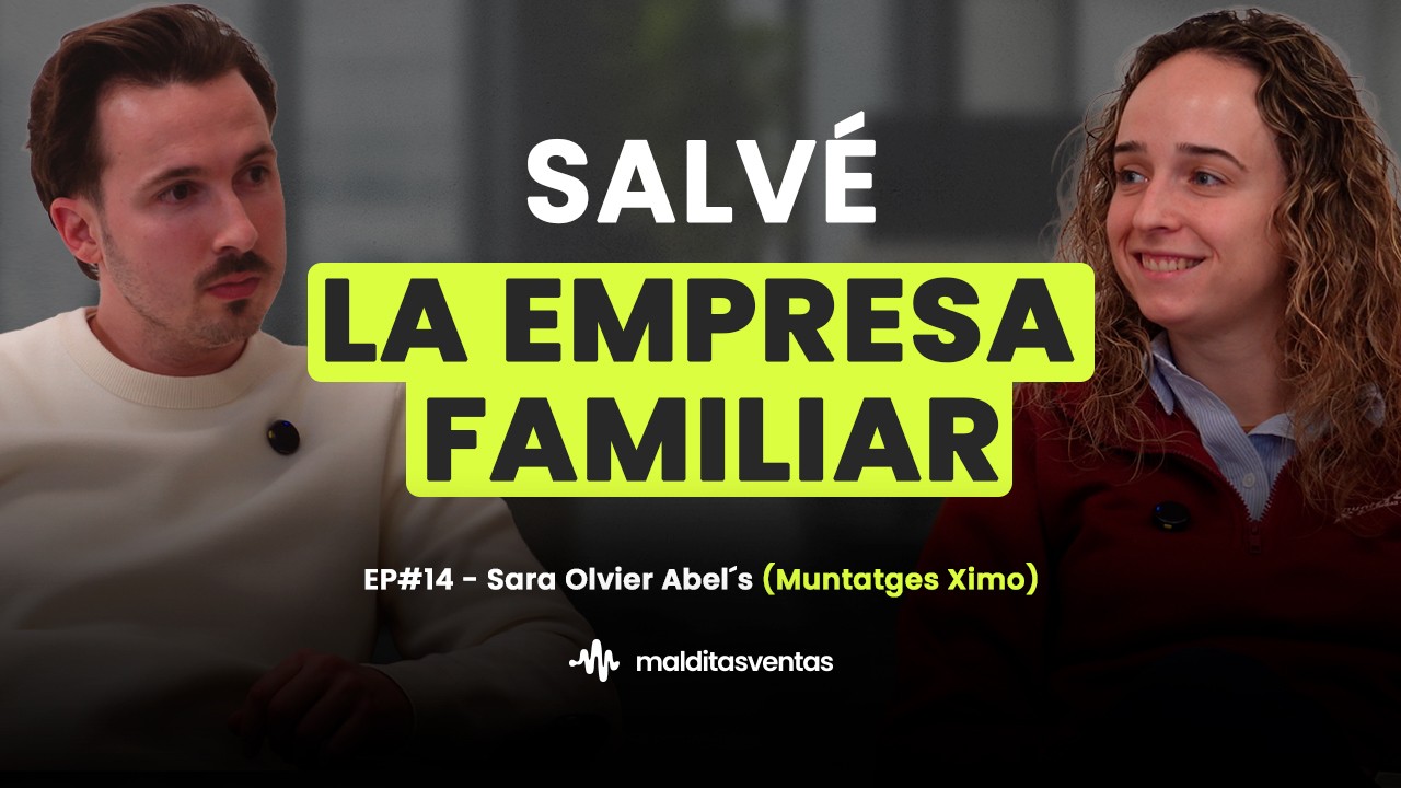 Miniatura del episodio 14 del podcast Malditas Ventas titulado Salvé la empresa familiar, con Sara Oliver Abel's (Muntatges Ximo). Se muestra a Sara sonriendo mientras relata cómo rescató la empresa de su padre a los 19 años.