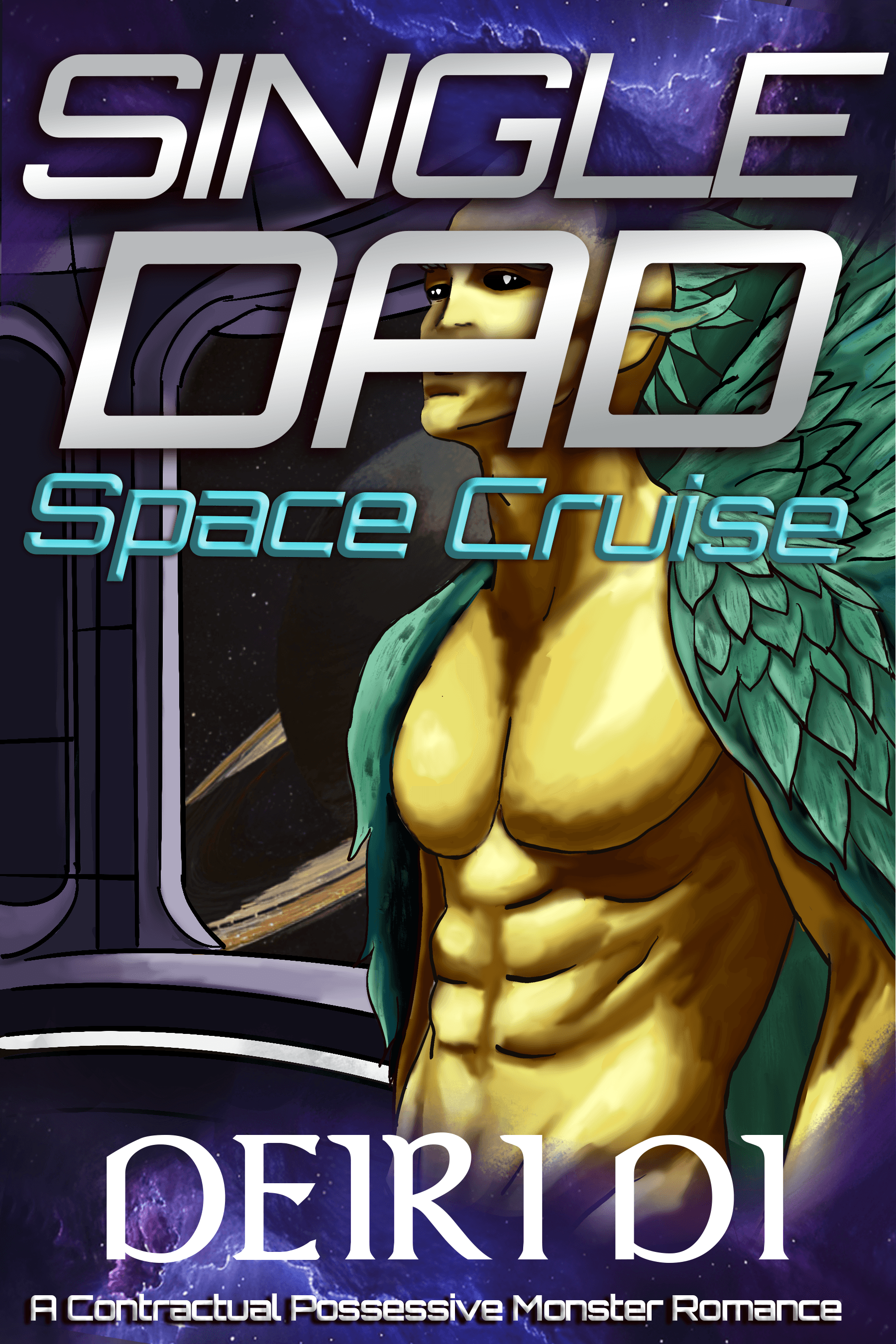 Single Dad Space Cruise