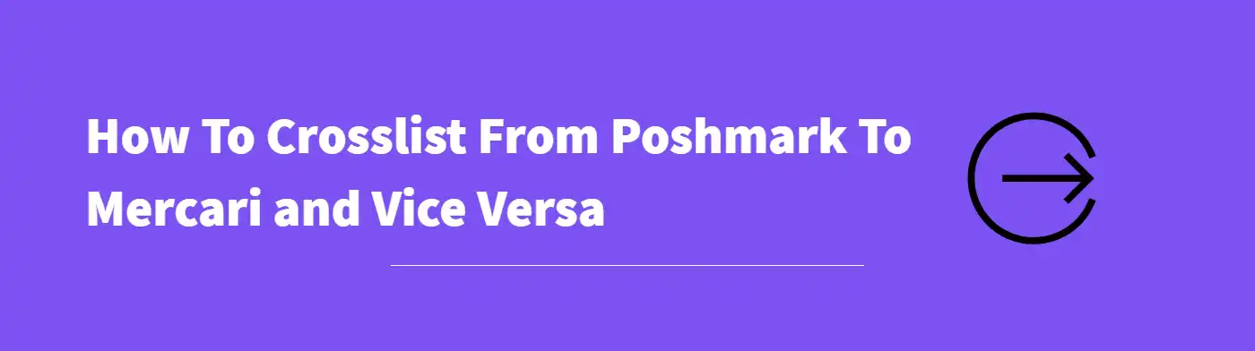 Crosslist from Poshmark to Mercari