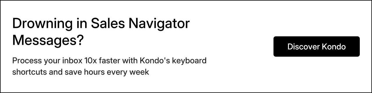 Drowning in Sales Navigator Messages?