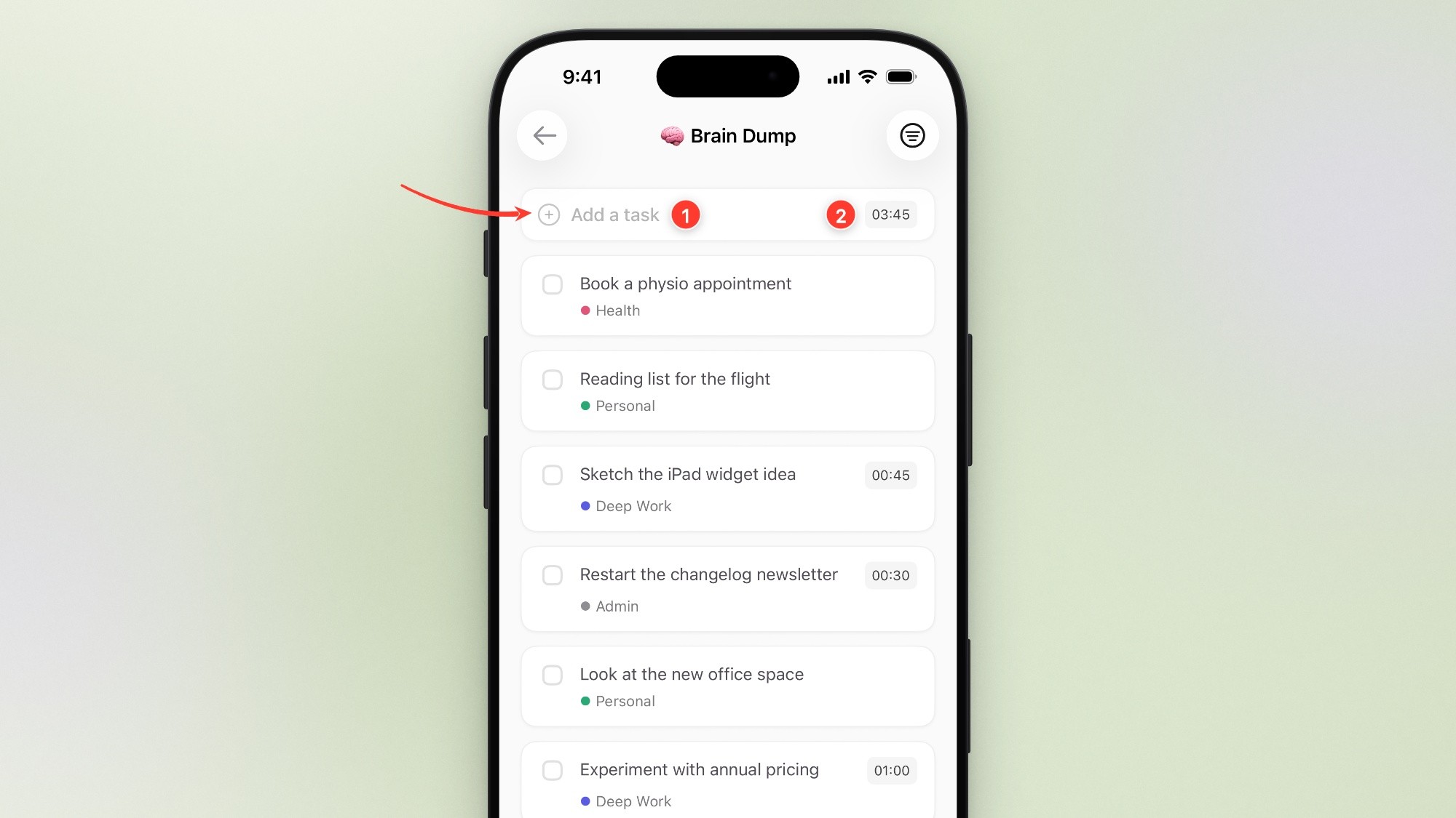 Ellie’s Brain Dump list on an iPhone 17 Pro with a 9:41 status bar, on a soft green background, with an arrow pointing at the Add a task row, step 1 beside its label and step 2 beside the 03:45 chip