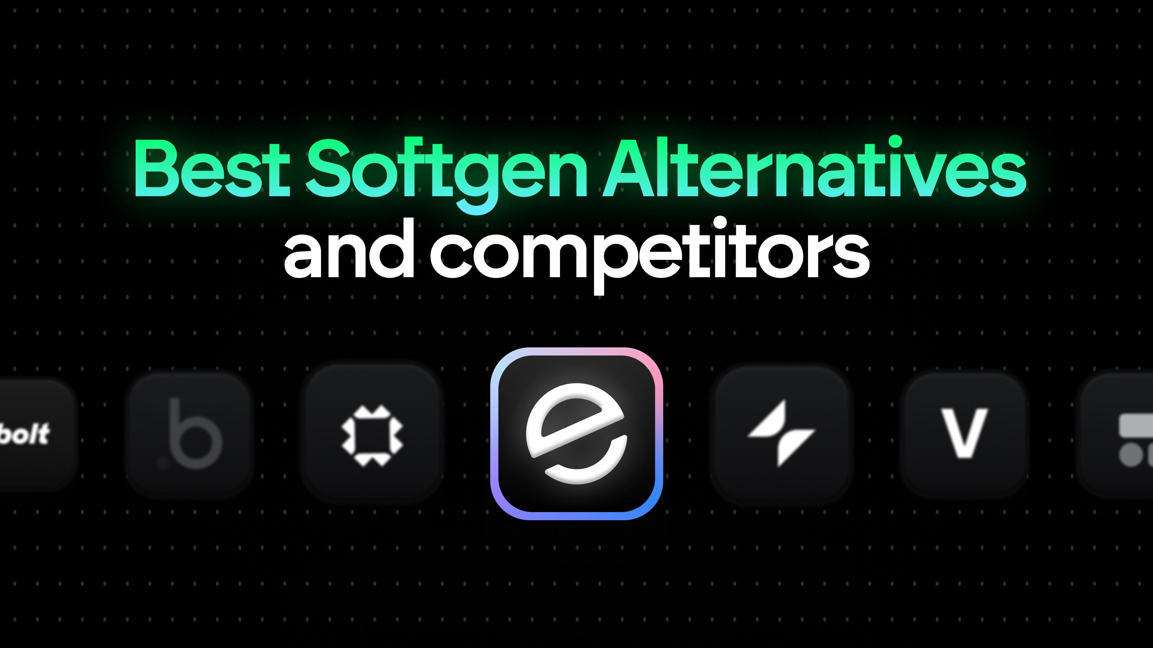 Best Softgen Alternatives and Competitors